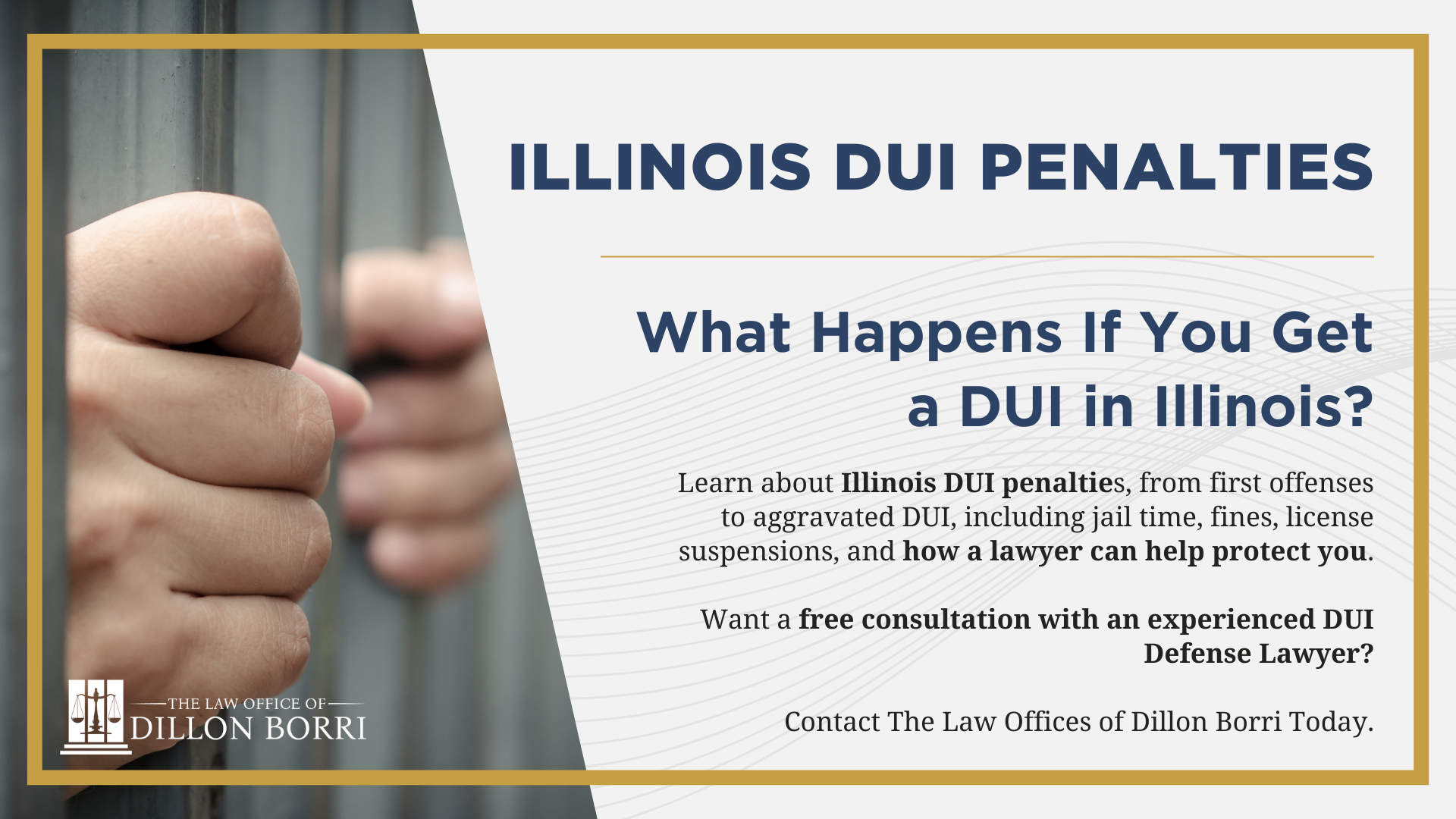 Illinois DUI Penalties | What Happens If You Get a DUI in Illinois?