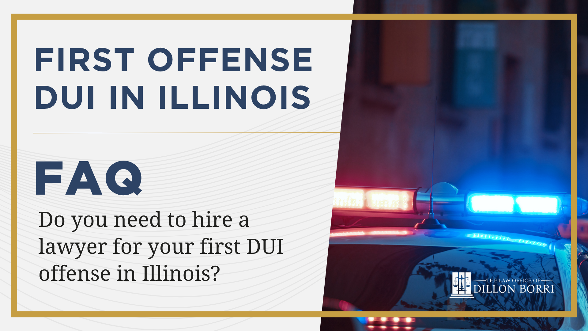 first offense dui in illinios - do you need to hire a lawyer for your first dui in illinois?