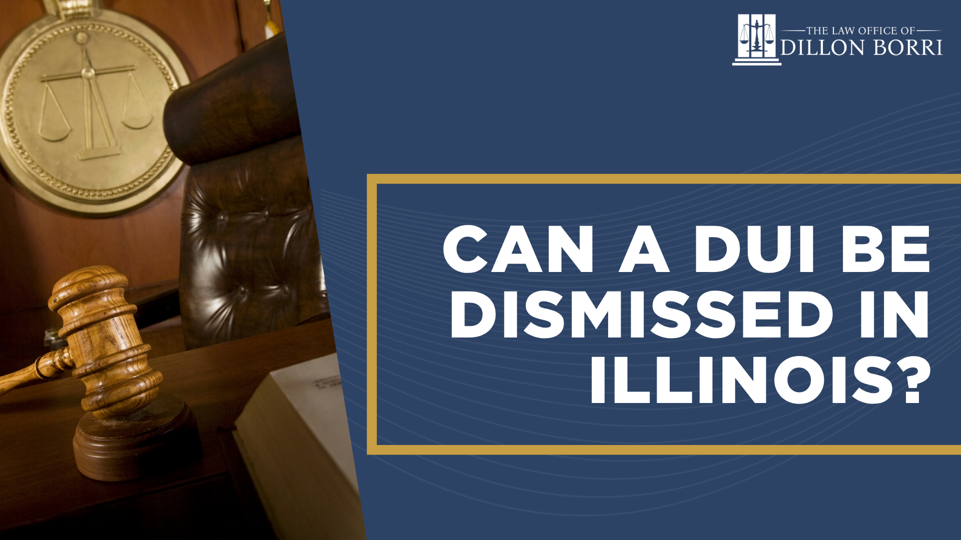 Can a DUI be dismissed in Illinois